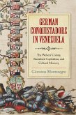 German Conquistadors in Venezuela (eBook, ePUB)