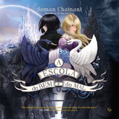 A Escola do Bem e do Mal (MP3-Download) - Chainani, Soman