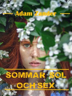 Sommar, sol och sex (eBook, ePUB)