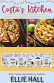 Costa's Kitchen: A cookbook inspired by the Costa Brothers Cozy Christmas Comfort sweet romance series (eBook, ePUB) Costa's Kitchen: A cookbook inspired by the Costa Brothers Cozy Christmas Comfort sweet romance series (eBook, ePUB)