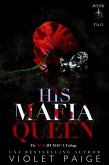 His Mafia Queen (Knight Mafia Trilogy, #2) (eBook, ePUB)