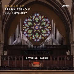 Organ Music By Frank Ferko & Leo Sowerby - Schrader,David