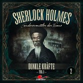 Sherlock Holmes - Dunkle Kräfte Teil 2