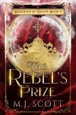 The Rebel's Prize (Daughter of Ravens, #3) (eBook, ePUB)