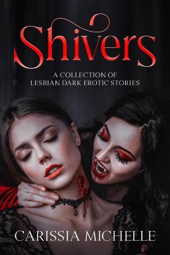 Shivers (eBook, ePUB) - Michelle, Carissia