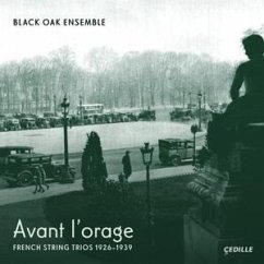 Cover Avant L'Orage: French String Trios 1926 1939