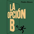 La opción B (eBook, ePUB)
