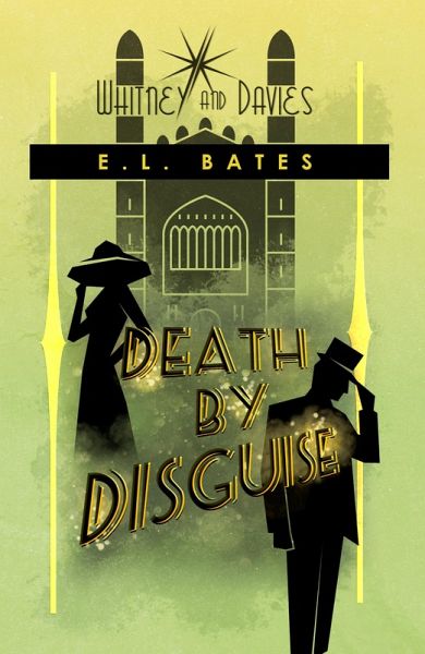 Death by Disguise (Whitney and Davies, #3) (eBook, ePUB) Death by Disguise (Whitney and Davies, #3) (eBook, ePUB)
