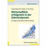 Wirtschaftlich erfolgreich in der Zahnarztpraxis (eBook, PDF)