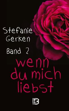 wenn du mich liebst - Gerken, Stefanie