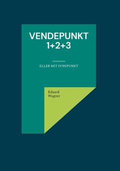 Vendepunkt 1+2+3 - Wagner, Eduard