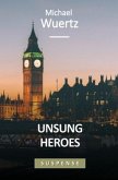 Unsung Heroes