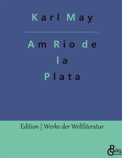 Am Rio de la Plata - May, Karl