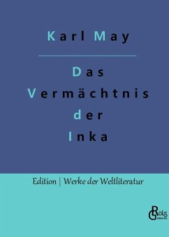 Das Vermächtnis der Inka - May, Karl