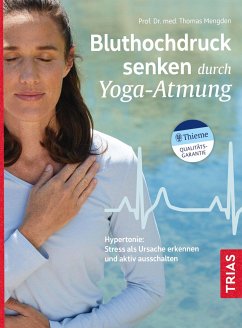 Bluthochdruck senken durch Yoga-Atmung - Mengden, Thomas