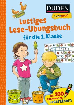 Duden Leseprofi - Lustiges Lese-Übungsbuch für die 1. Klasse - Schulze, Hanneliese