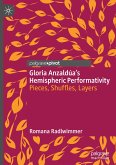 Gloria Anzaldúa¿s Hemispheric Performativity