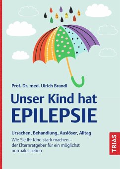 Unser Kind hat Epilepsie - Brandl, Ulrich