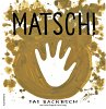 Matsch! - Bild 1