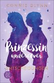 Entscheidungen / Prinzessin undercover Bd.3
