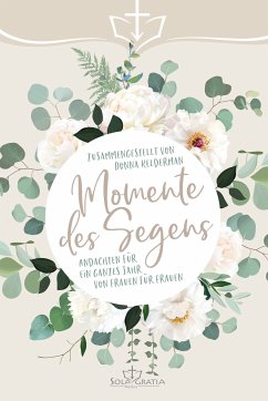 Momente des Segens - Donna Kelderman