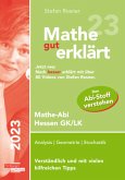 Mathe gut erklärt 2023 Hessen Grundkurs und Leistungskurs Mathe gut erklärt 2023 Hessen Grundkurs und Leistungskurs
