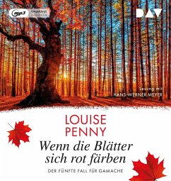 Wenn die Blätter sich rot färben / Armand Gamache Bd.5 (2 MP3-CDs) - Penny, Louise