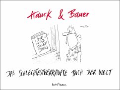 Das schlechtestverkaufte Buch der Welt - Hauck, Elias;Bauer, Dominik