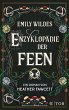 Emily Wildes Enzyklopädie der Feen /... - Bild 1