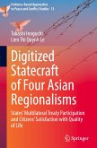 Digitized Statecraft of Four Asian Regionalisms