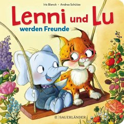 Lenni und Lu werden Freunde - Schütze, Andrea