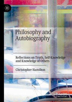 Philosophy and Autobiography - Hamilton, Christopher