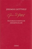 Jeremias Gotthelf: Historisch-kritische Gesamtausgabe (HKG)