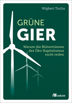 Grüne Gier (eBook, PDF) - Tocha, Wigbert