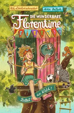 Cover Rettet den Wald! / Die wunderbare Florentine Feiertag Bd.2