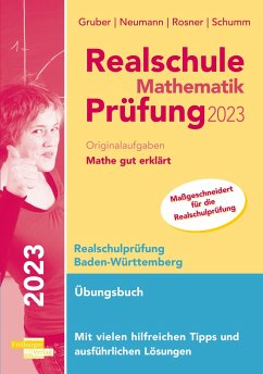 Cover Realschule Mathematik-Prüfung 2023 Originalaufgaben Mathe gut erklärt Baden-Württemberg