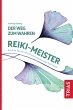 Der Weg zum wahren Reiki-Meister - Bild 1