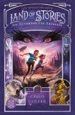 Die Rückkehr der Zauberin / Land of Stories Bd.2