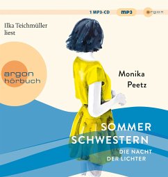 Die Nacht der Lichter / Die Sommerschwestern Bd.2 (Audio-CD) - Peetz, Monika