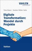 Digitale Transformation: Wandel durch Projekte