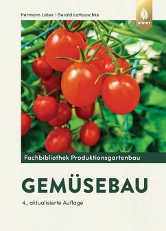 Gemüsebau - Laber, Hermann;Lattauschke, Gerald