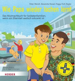 Wie Papa wieder lachen lernt - Wendl, Peter;Puhl-Regler, Peggy;Ressel, Alexandra