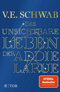 Das unsichtbare Leben der Addie LaRue - Schwab, V. E.