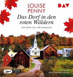 Das Dorf in den roten Wäldern / Armand Gamache Bd.1 (2 MP3-CDs) - Penny, Louise