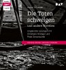 Die Toten schweigen und andere Novellen - Bild 1