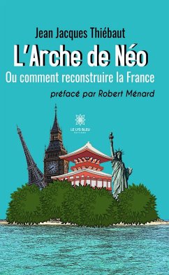 L’Arche de Néo (eBook, ePUB) - Thiébaut, Jean Jacques