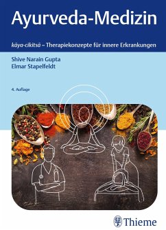 Ayurveda-Medizin - Gupta, Shive Narain;Stapelfeldt, Elmar