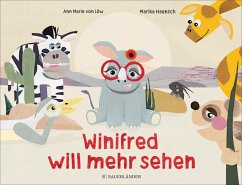 Winifred will mehr sehen - von Löw, Ann Marie