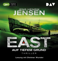 EAST. Auf tiefem Grund / Jan Jordi Kazanski Bd.2 (2 MP3-CDs) - Jensen, Jens Henrik