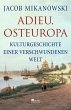 Adieu, Osteuropa - Bild 1